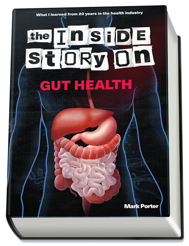 The Inside Story on Gut Health cover image